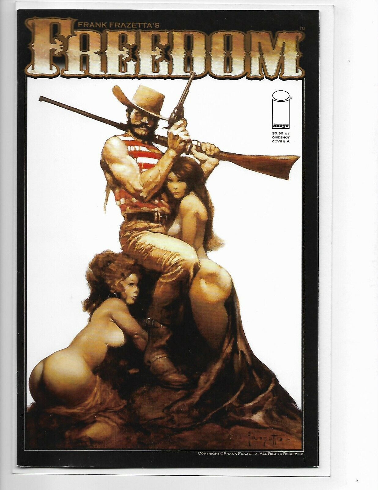Frank Frazetta's Freedom #1 cover a one-shot / Image comics