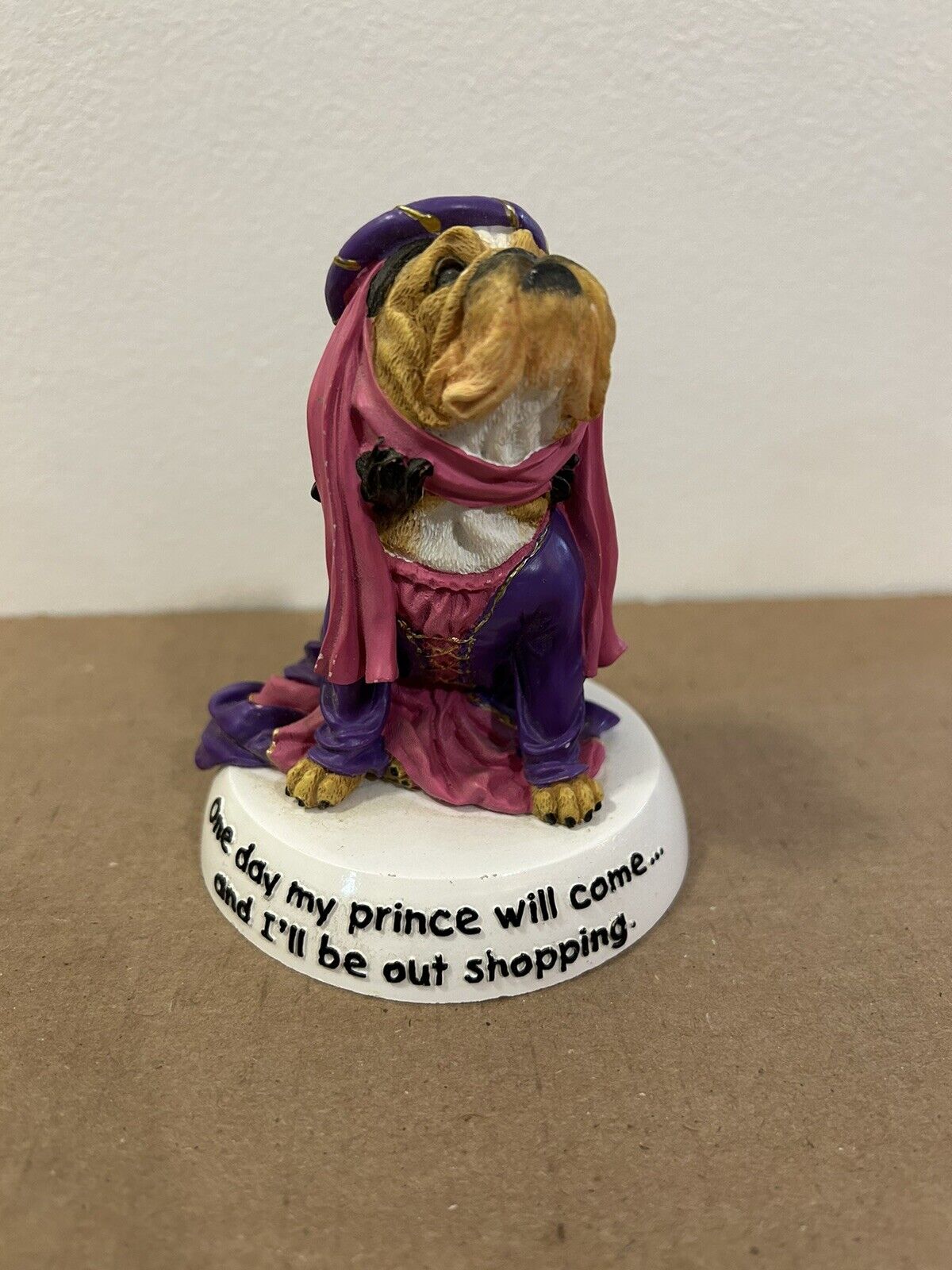 Zelda Wisdom Bulldog Figurine  “One day my prince will come..and I’ll be out Sho
