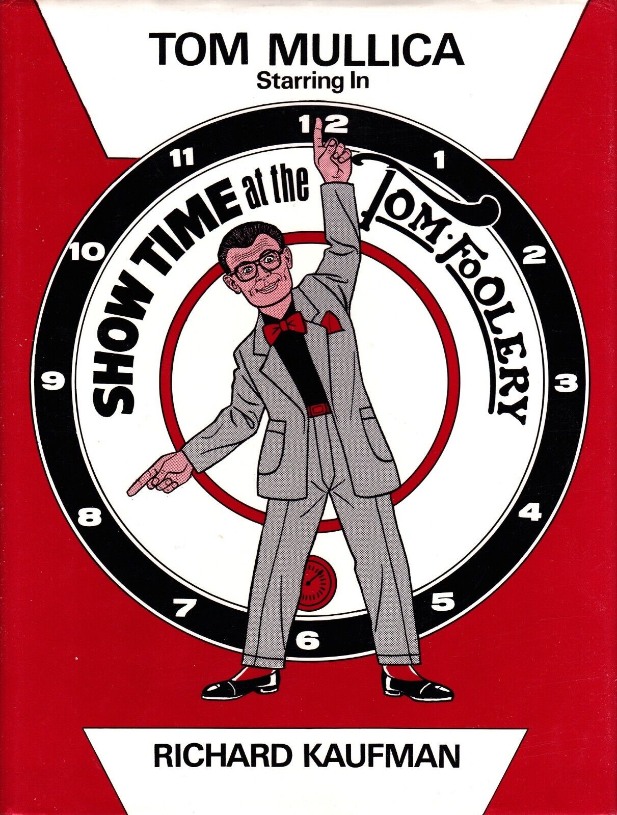 Tom Mullica-Showtime at the Tom-Foolery-1st Ed-Autographed-Gags-Close-Up Magic
