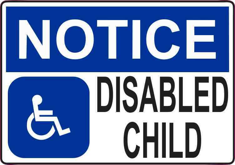 5x3.5 Disabled Child Sticker Vinyl Door Stickers Sign Wall Handicap Notice Signs