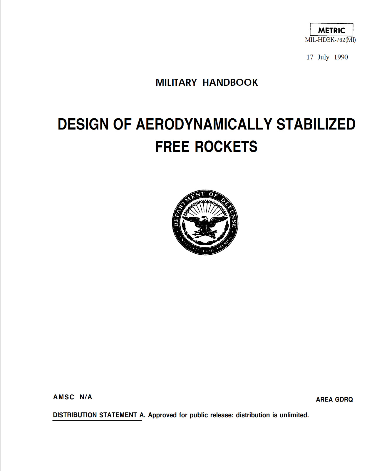 716 Page 1990 DESIGN OF AERODYNAMICALLY STABILIZED FREE ROCKETS Book on Data CD