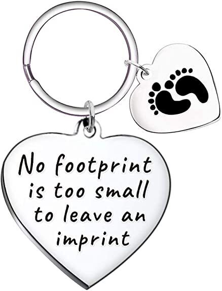 Baby Memorial Keychain- No Footprint is Too Small Infant Loss Sympathy Gift