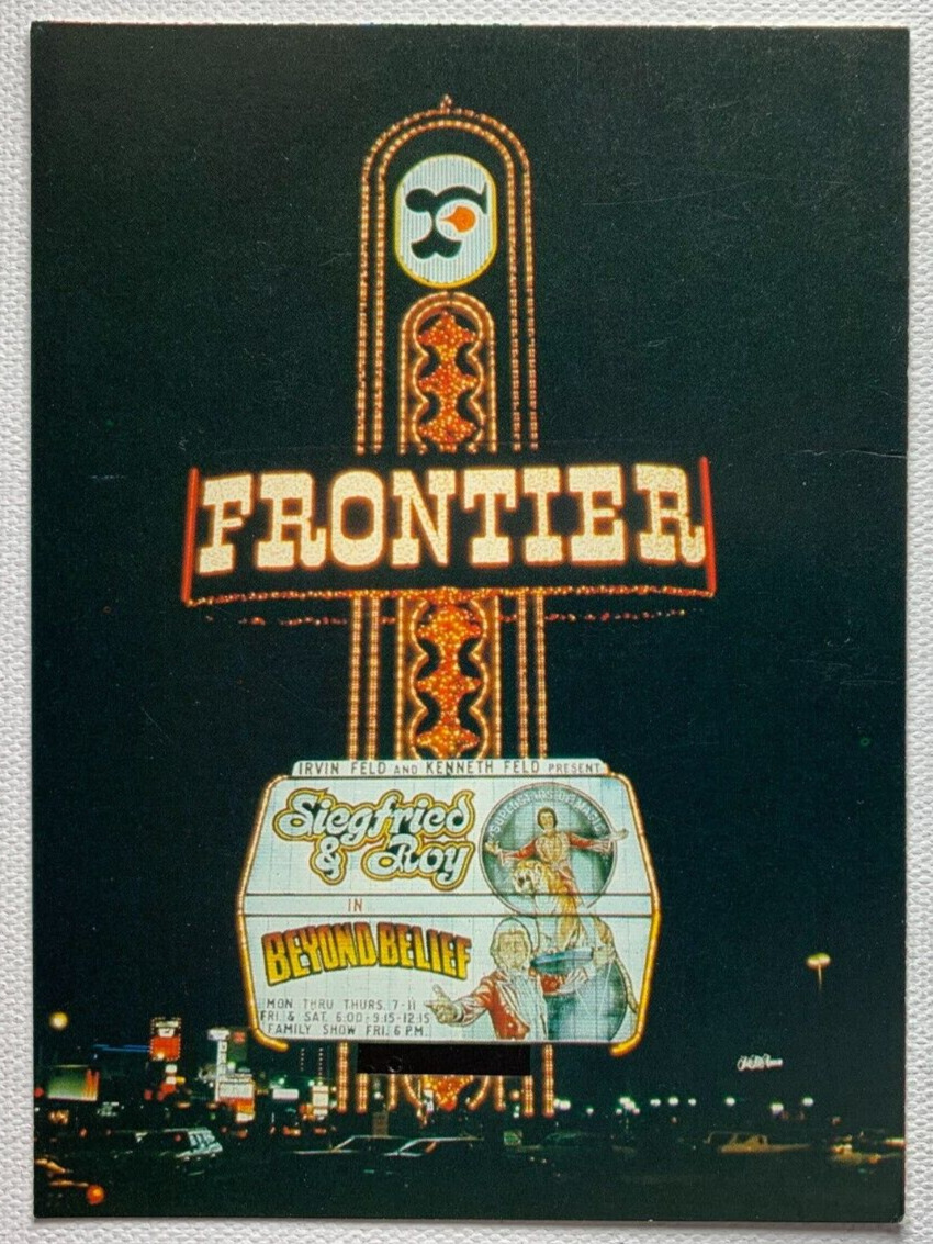 Frontier Hotel Las Vegas Nevada Postcard Siegfried & Roy Beyond Belief Unposted