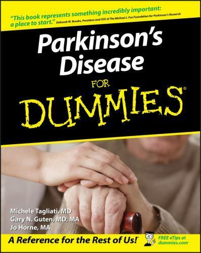 Parkinson\'s Disease for Dummies by Guten, Gary; Tagliati, Michele; Horne, Jo