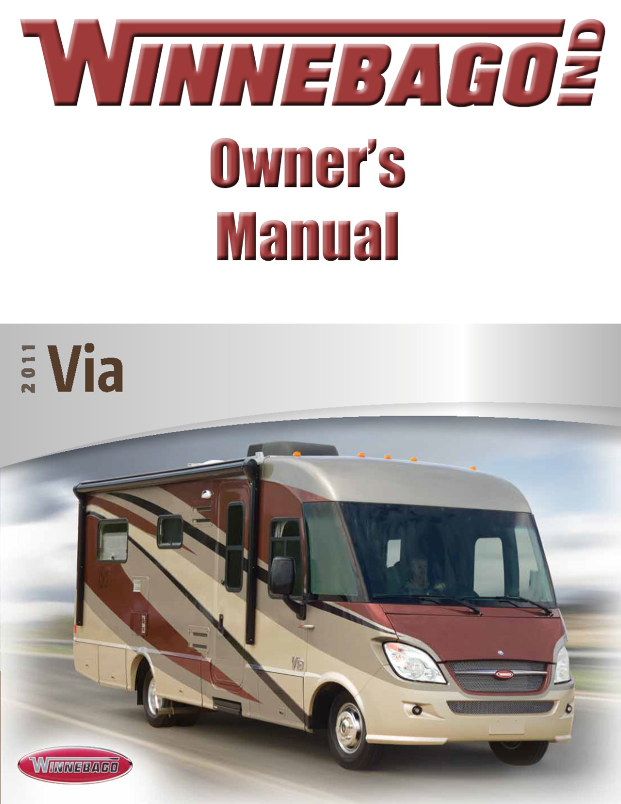 2011 Winnebago Via Home Owners Operation Manual User Guide