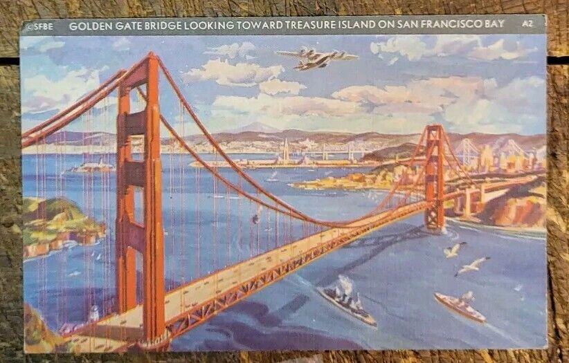 Golden Gate Bridge - 1939 Golden Gate International Expo - 1930-1945 Postcard