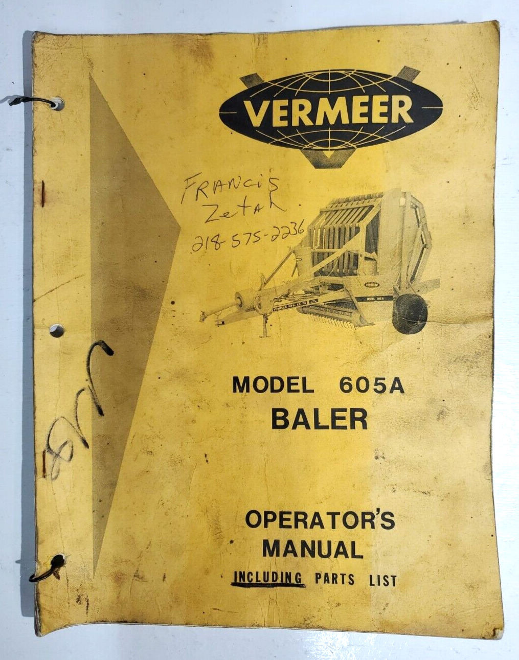 1972 Vintage Vermeer Baler Model 605C Operating Instructions Manual/Parts List