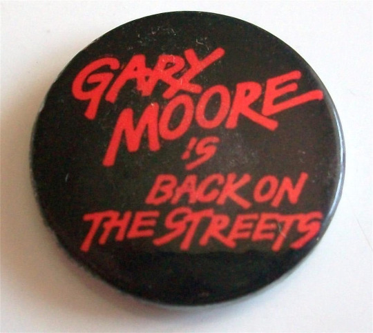 GARY MOORE Pinback Back On The Streets Vintage Tour Badge Button UK 1978 Rare 
