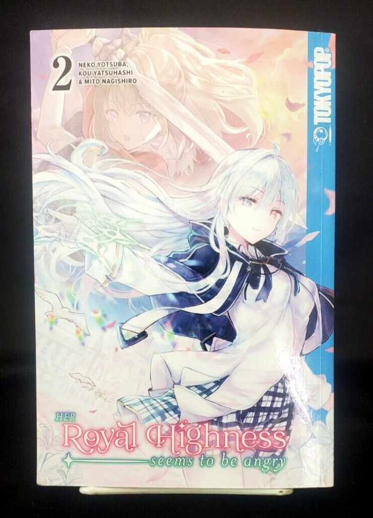 HER ROYAL HIGHNESS SEEMS TO BE ANGRY - VOLUME 2 - 2021 MANGA PAPERBACK