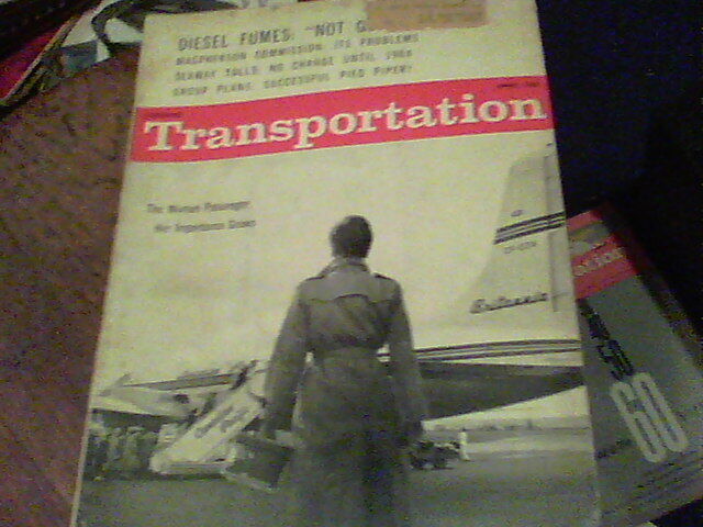 Canadian Transportation April 1960 Diesel Fumes, The Woman Passenger, French Tie