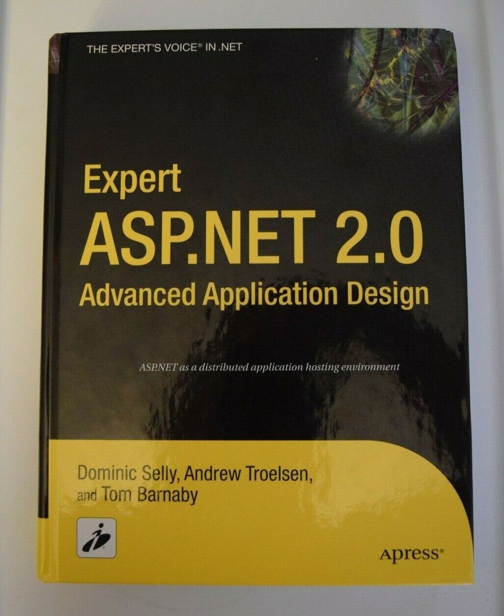 Expert Asp.Net 2.0 Advanced Application Design - 9781590595220