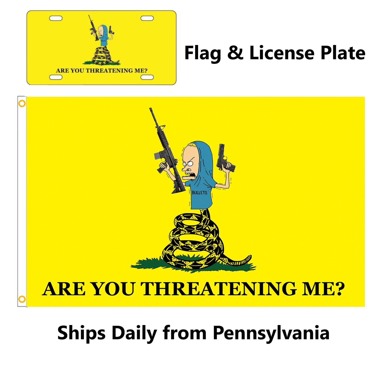 Beavis Are You Threatening Me  Flag 3ft X 5ft & License Plate 12in x 6in Mancave