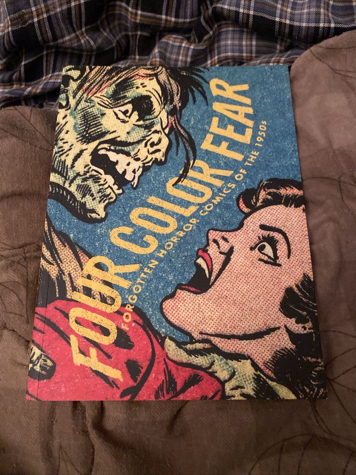 FOUR COLOR FEAR Forgotten Horror Comics of the 1950s Book