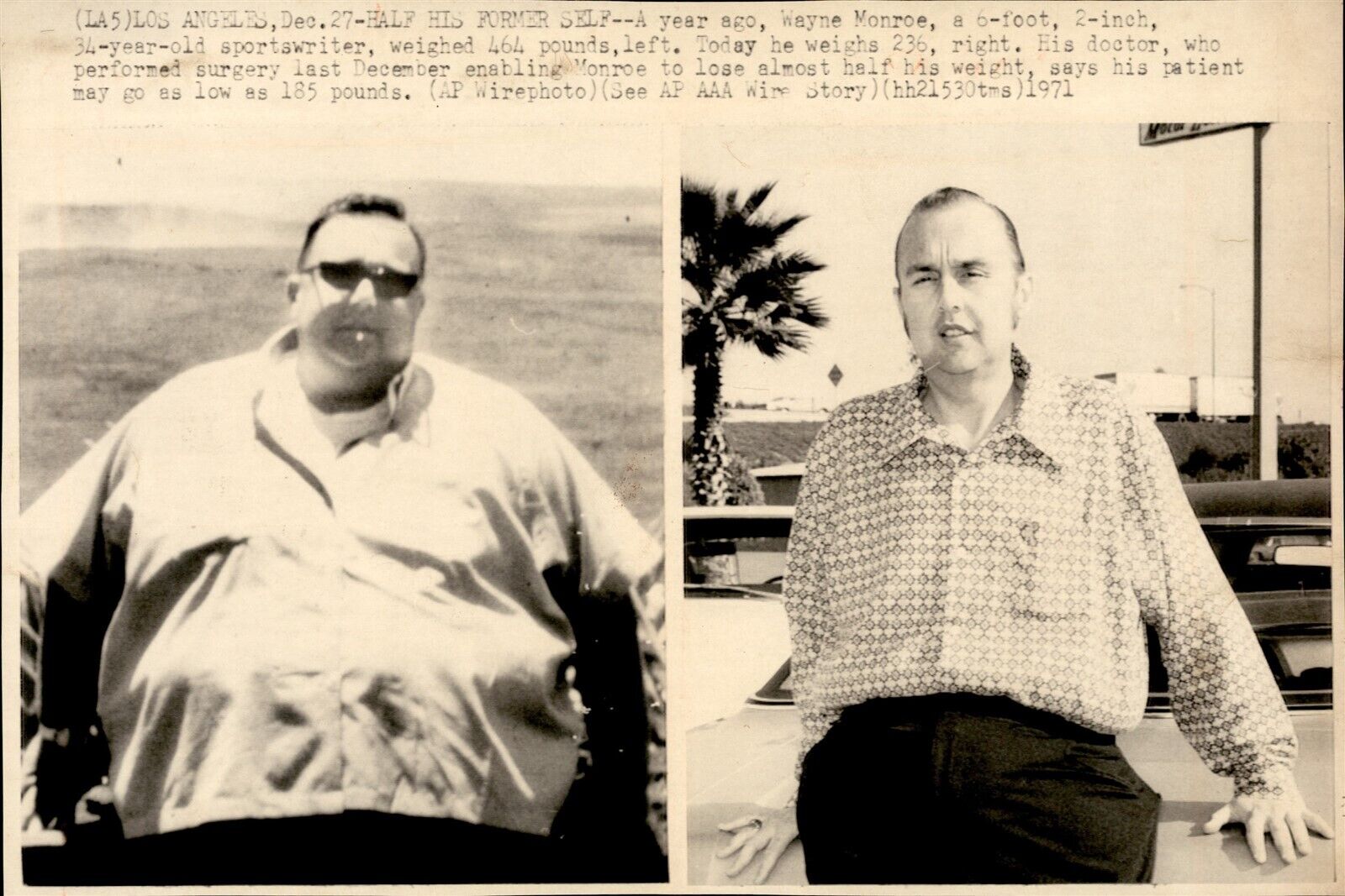 LG27 1971 AP Wire Photo OVERWEIGHT MAN HALF HIS FORMER SELF OBESITY FAT AMERICAN