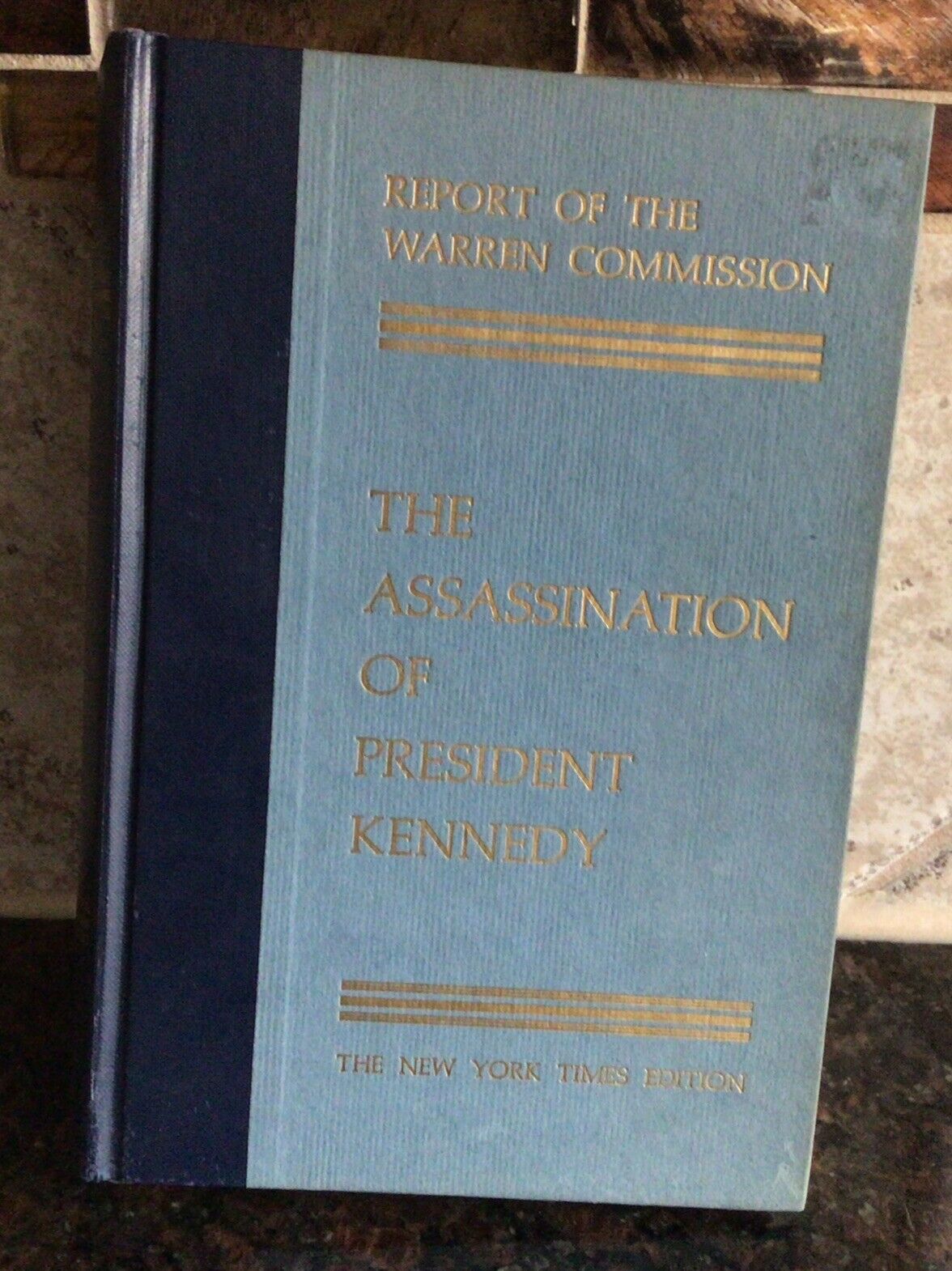Report of the Warren Commission the Assasassination of President Kennedy