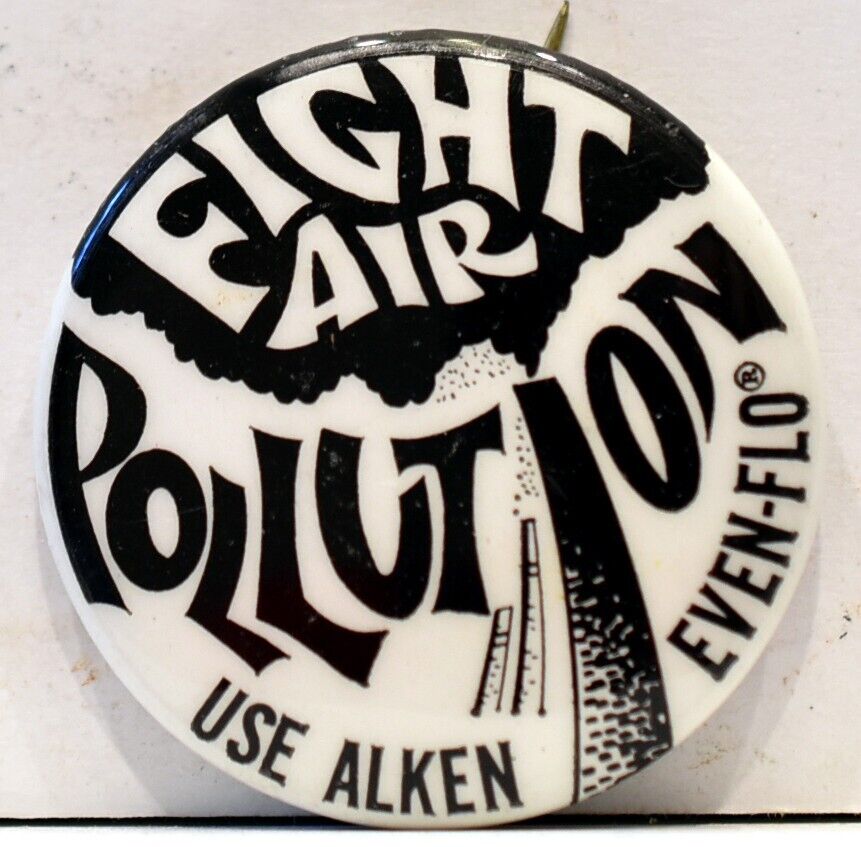 1970s Fight Air Pollution Use Alken Even-Flo Protect Environment Greenpeace Pin
