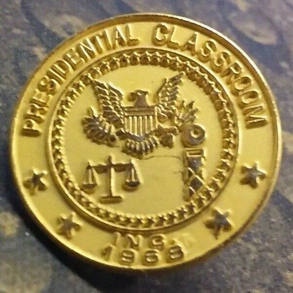 Presidential Classroom vintage pin badge