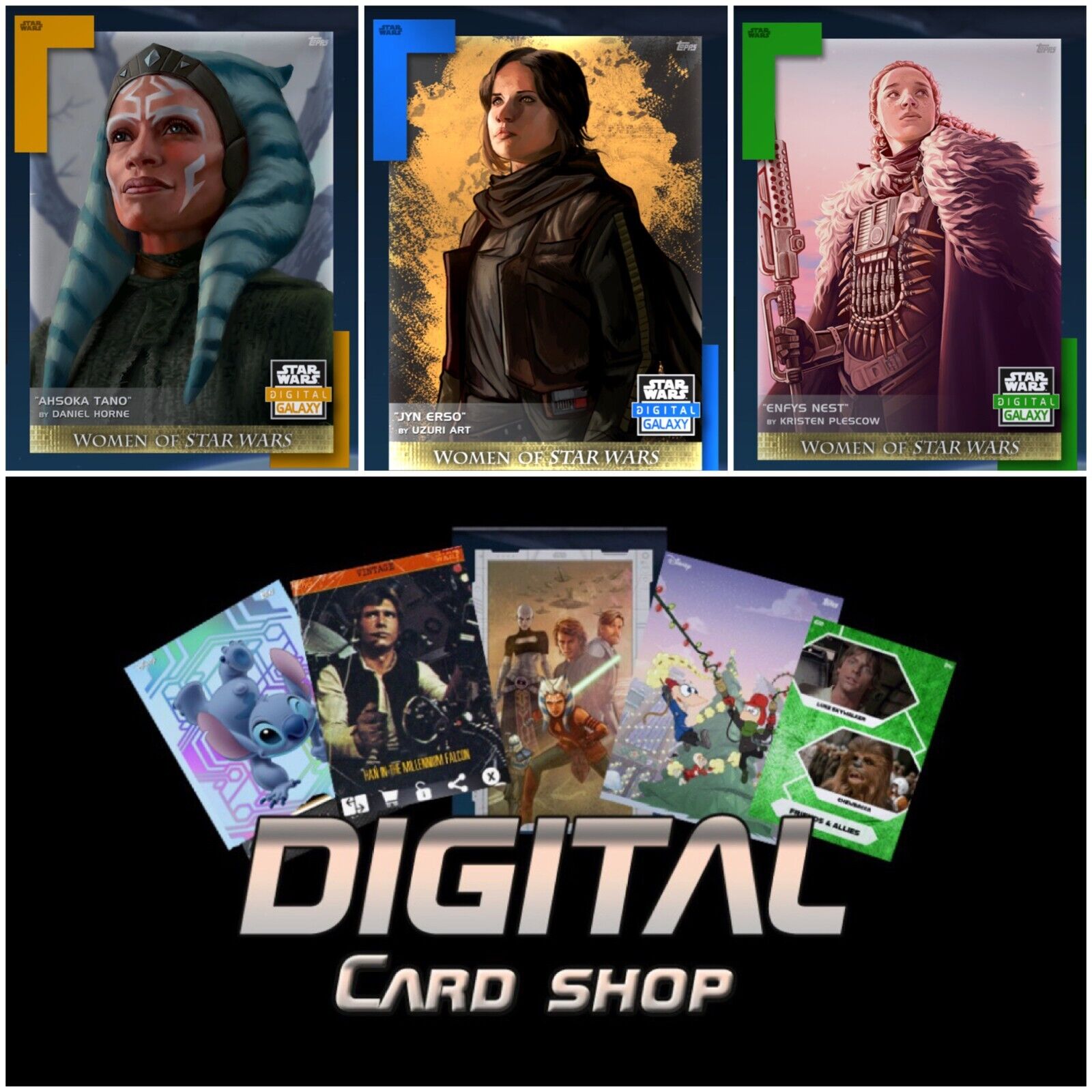 Topps Star Wars WOMEN OF STAR WARS DIGITAL GALAXY Week 3 ORANGE/BLUE/GREEN Cards
