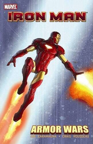 Iron Man  The Armor Wars - Paperback By Caramagna, Joe - GOOD