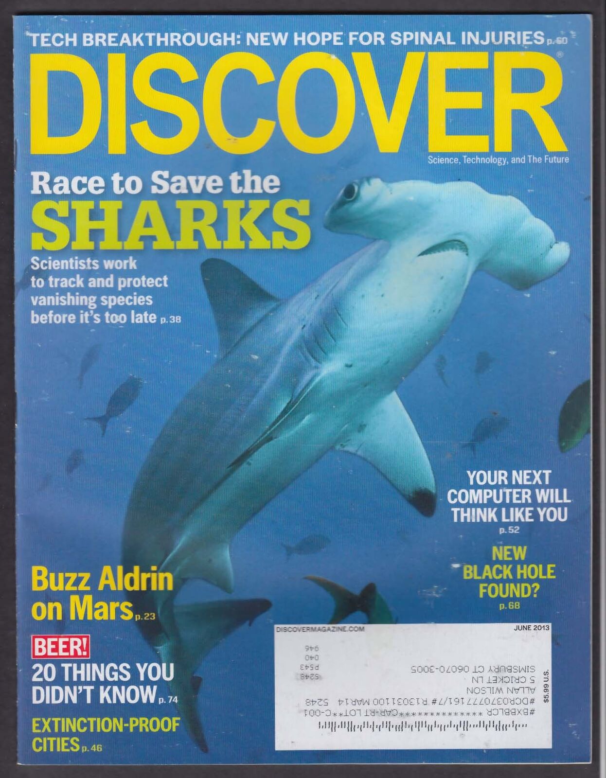 DISCOVER Save the sharks; Buzz Aldrin; Black hole; spinal injuries 6 2013
