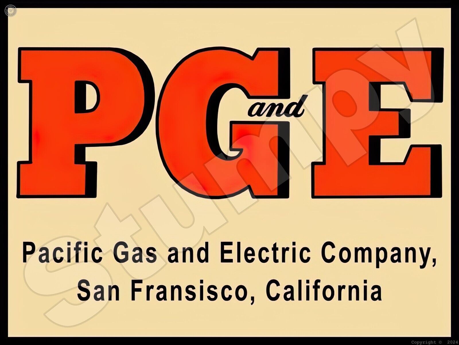 PGE Pacific Gas and Electric Metal Sign 9\