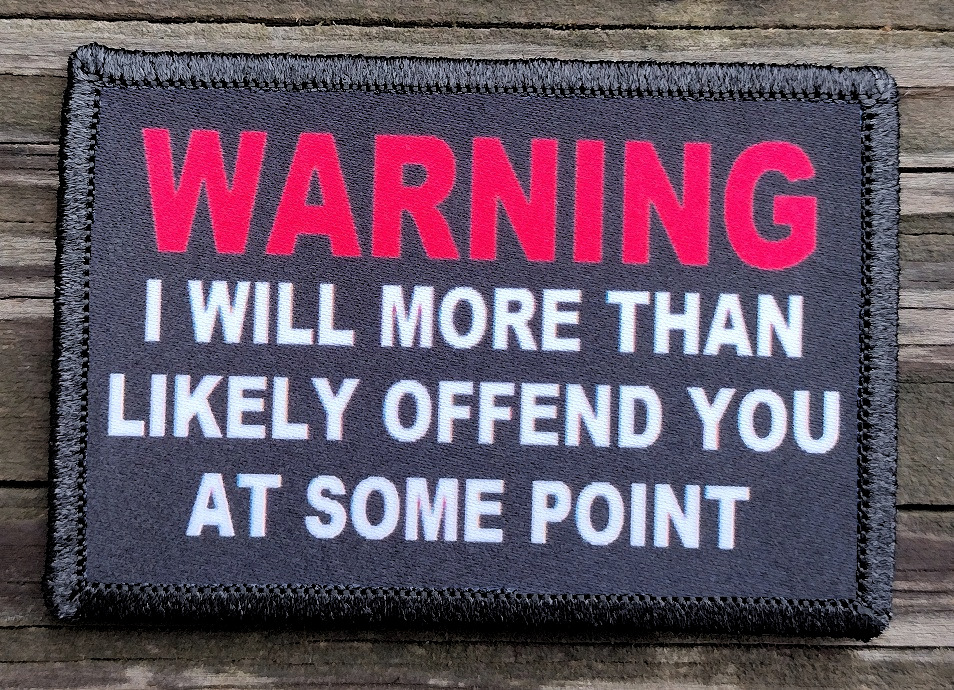 Warning I Will Offend You Morale Patch Hook and Loop Funny Army Custom Tactical
