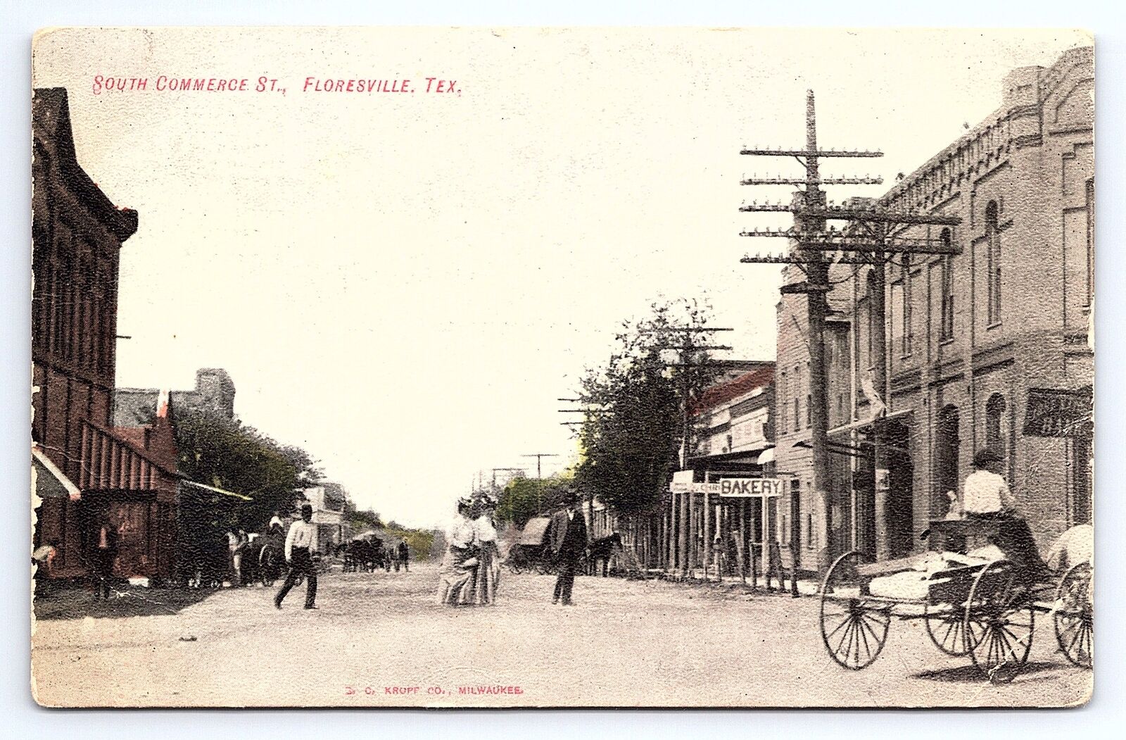 Postcard South Commerce St. Floresville Texas Street View EC Kropp Co. Bakery