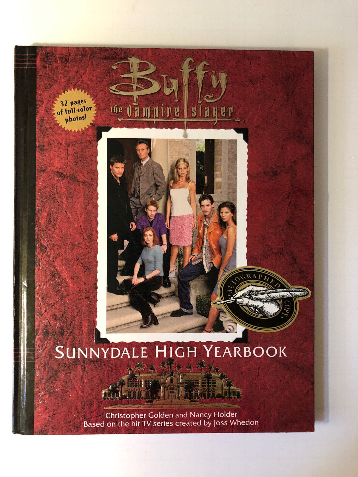 Buffy The Vampire Slayer Sunnydale High Yearbook (Signed)