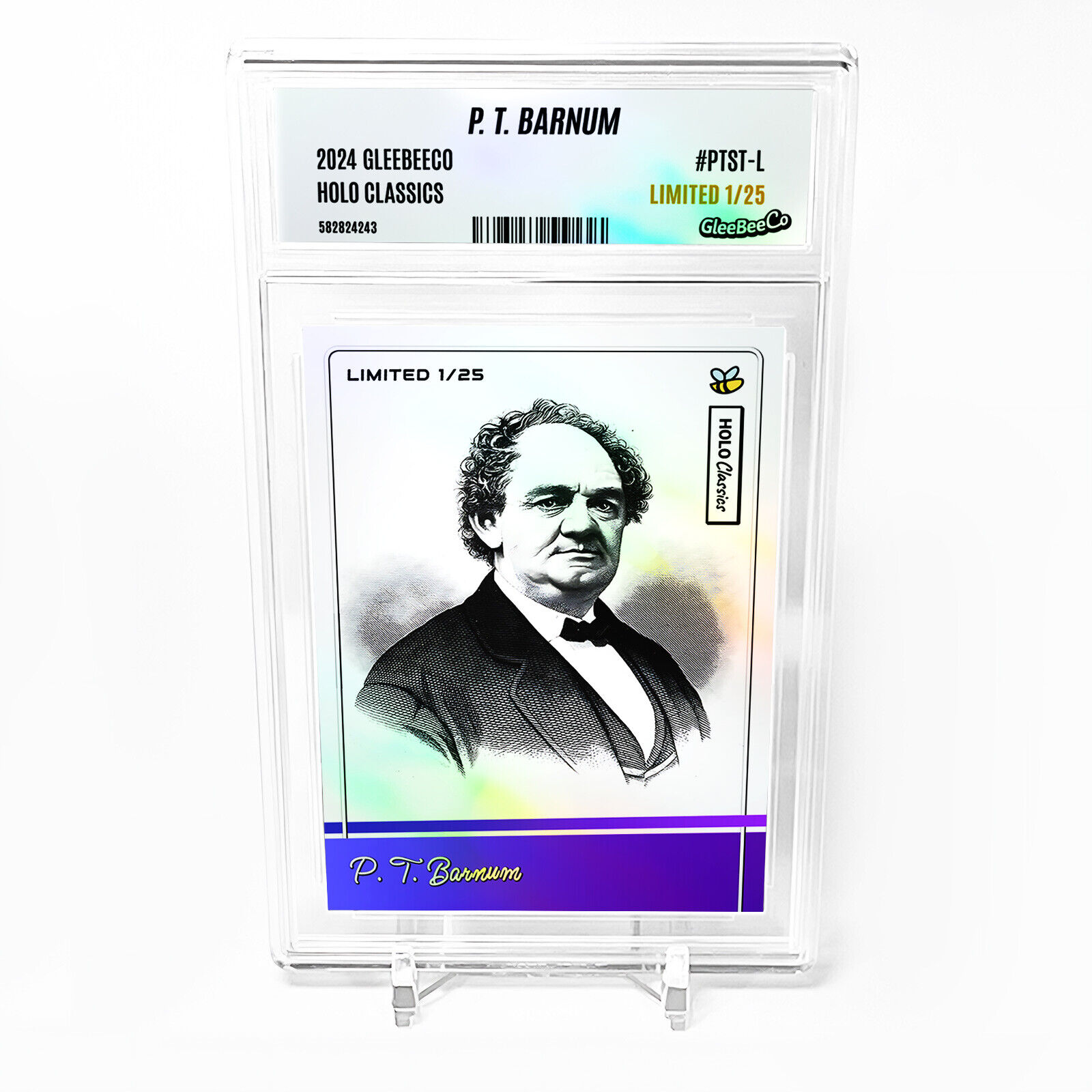P. T. BARNUM Card 2024 GleeBeeCo Holo Classics Slabbed #PTST-L Only /25