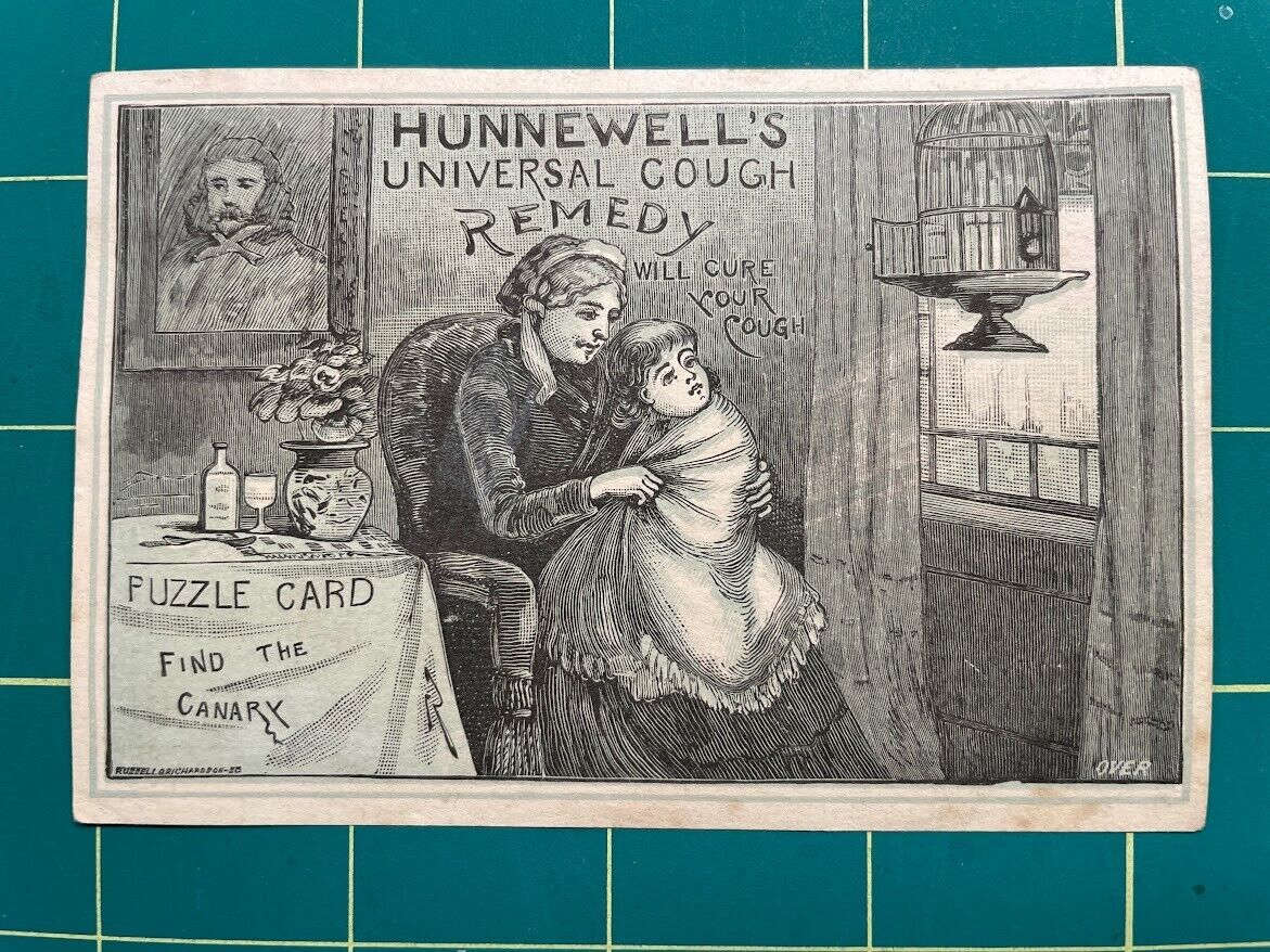 Puzzle trade card - find the Canary - Hunnewell\'s Cough Remedy