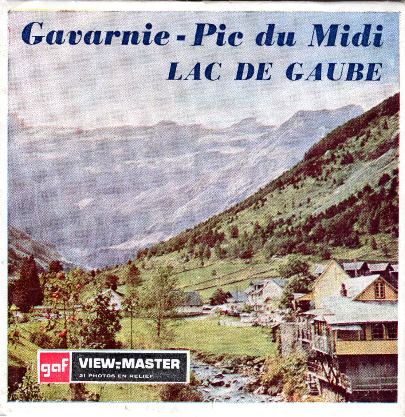 view-master Gavarnie Pic du Midi Lac De Gaube C 188 F