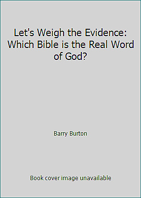 Let's Weigh the Evidence by Burton, Barry
