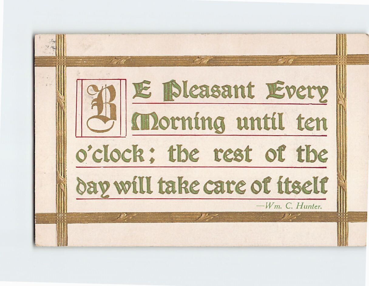 Postcard Be Pleasant Every Morning Until Ten O'clock Text Print Embossed Card