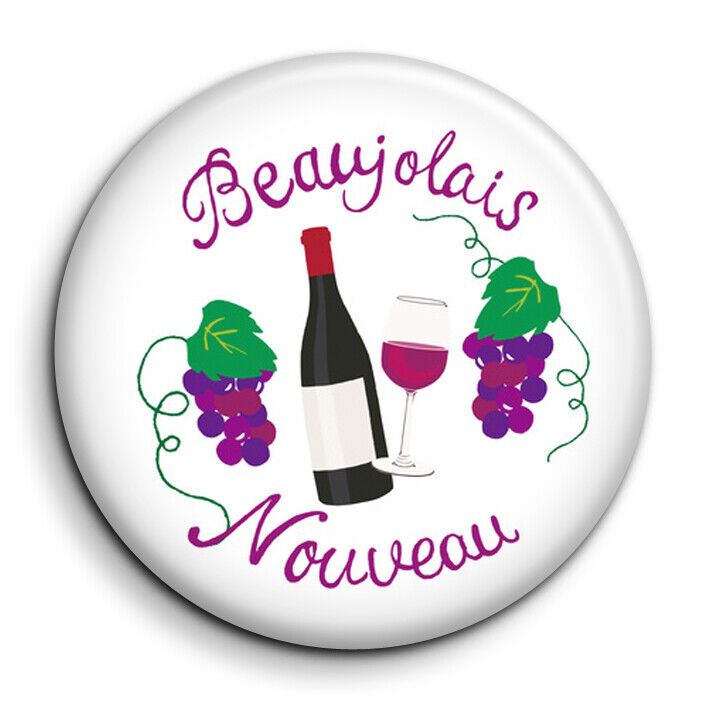 Beaujolais New Wine Red Grape Bottle Badge Pin 38mm Pin Button