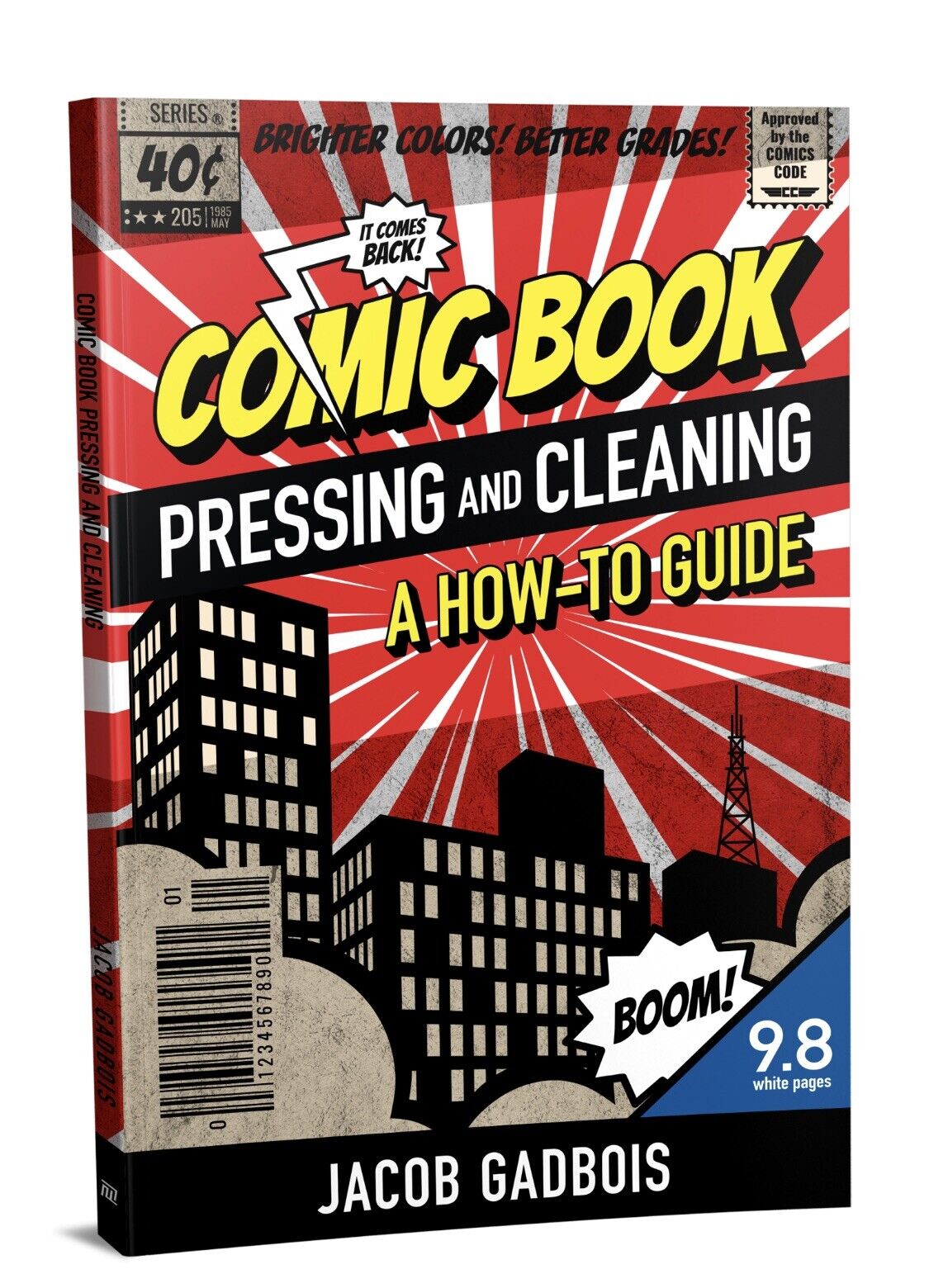 Comic Book Pressing And Cleaning How To Guide  -AUTHOR COPIES - CGC CBCS PGX