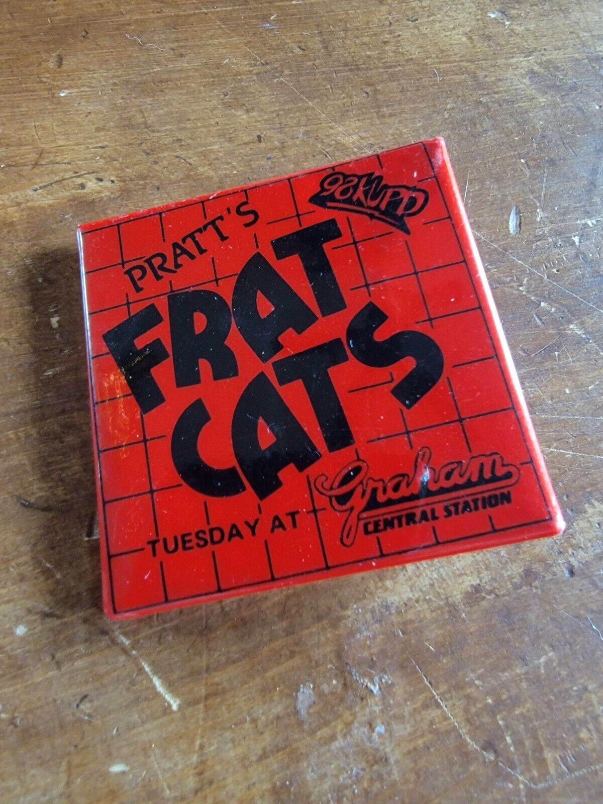Pratt's Frat Cats 98KUPD Graham Central Station 1990's Promo Pinback
