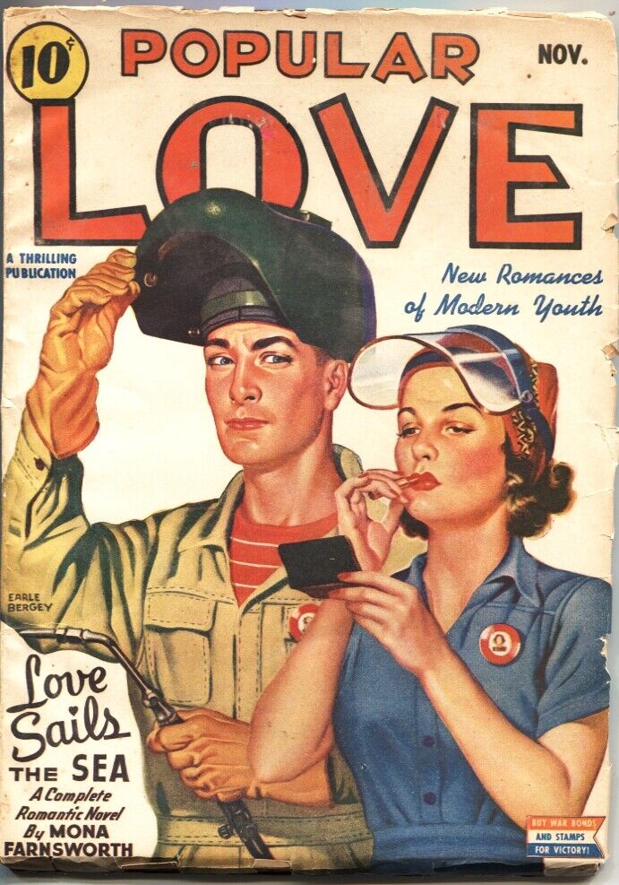 POPULAR LOVE-1943 NOV-EARLE BERGEY WAR EFFORT FACTORY GIRL COVER-PULP FICTION