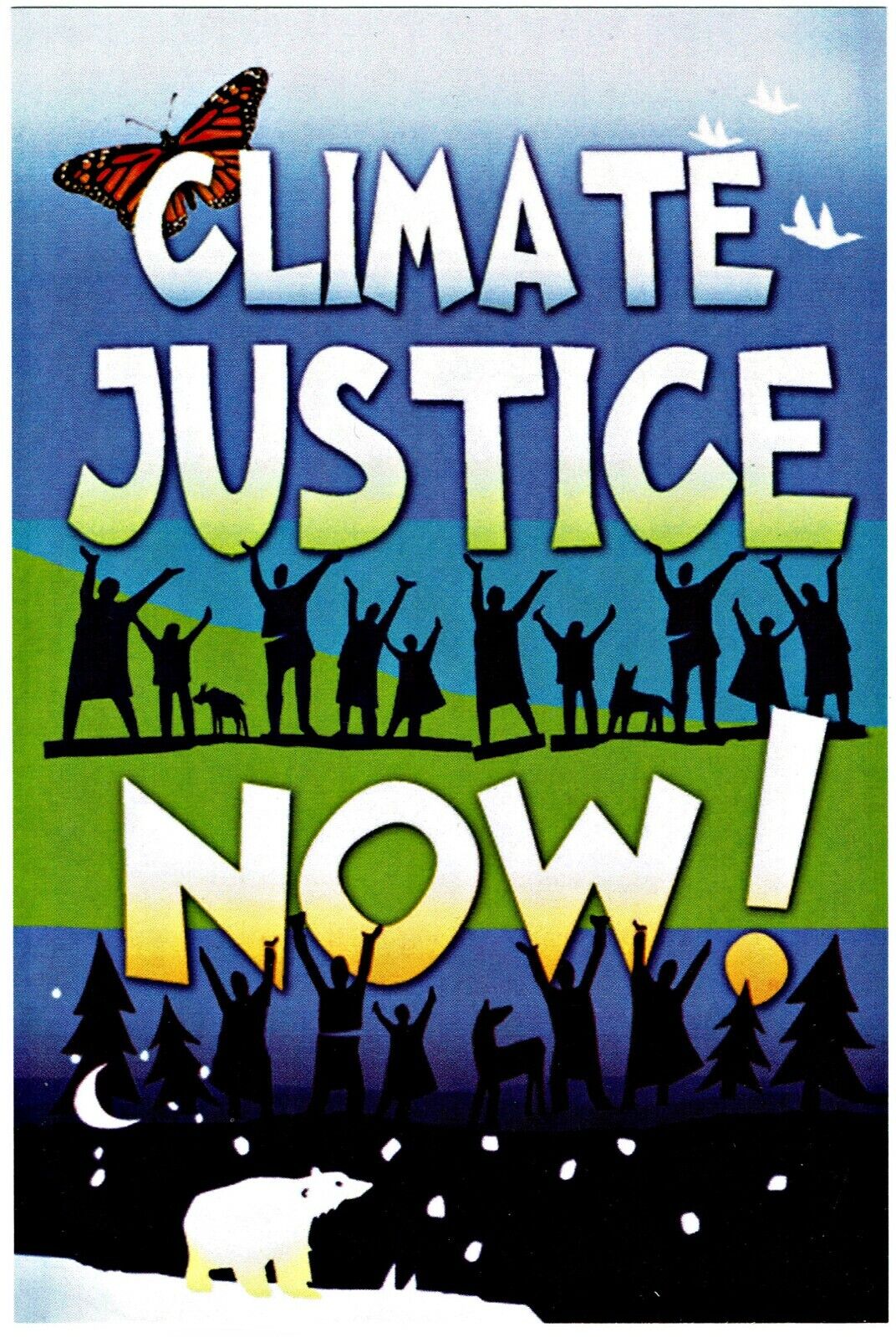 ⫸ 892 Postcard CLIMATE JUSTICE NOW - Avert Climate Chaos, CHANGE - New 