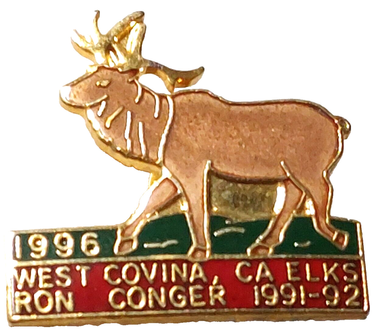 ELKS International BPOE #1996 West Covina CA ER Ron Conger 1991-1992 Lapel Pin
