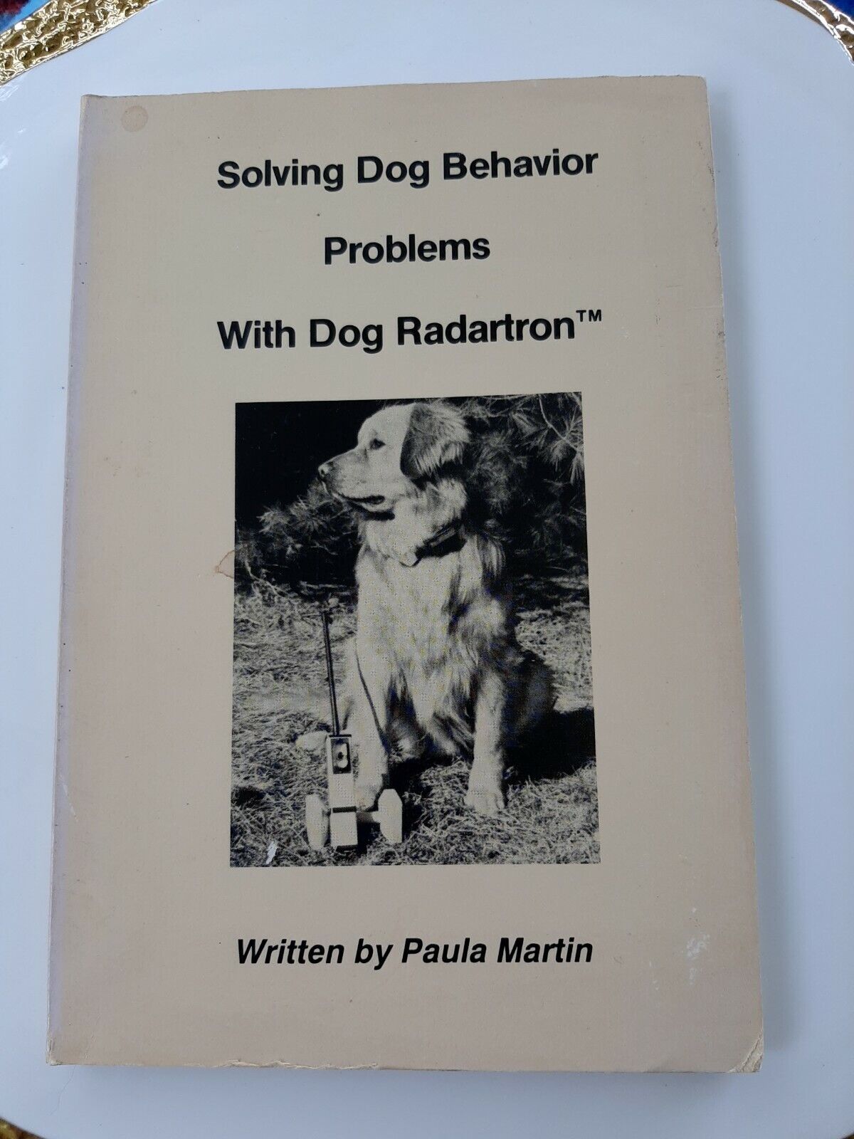 DOG TRAINING BOOK  SOLVING DOG BEHAVIOR PROBLEMS WITH DOG RADARTRON