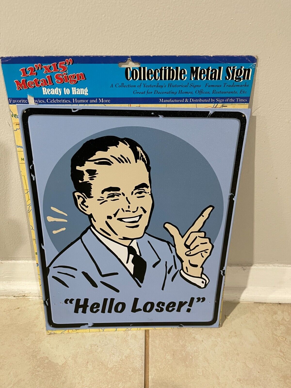 12\'\'x 15\'\' collectible metal sign, hello loser