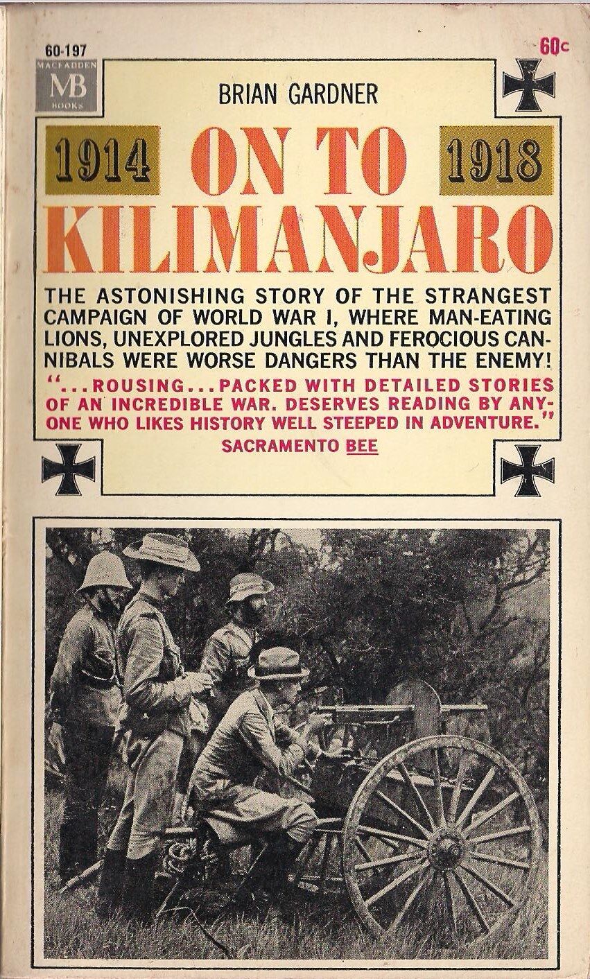 On to Kilimanjaro by Brain Gardner