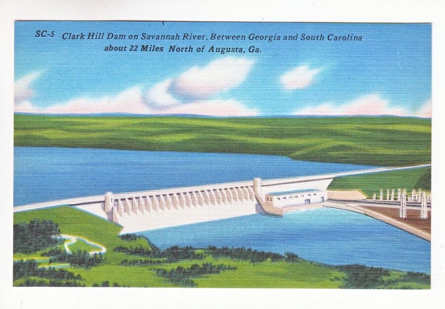 Postcard: Clark Hill Dam, Savannah River, Georgia & South Carolina
