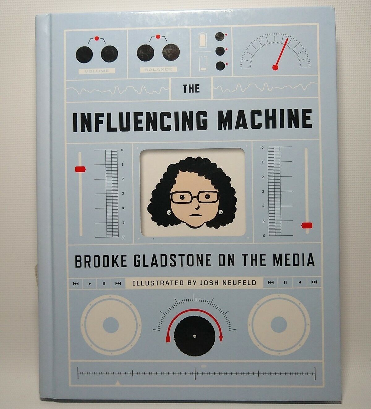 🆕 The Influencing Machine: Brooke Gladstone on the Media *Signed 1st Edition*
