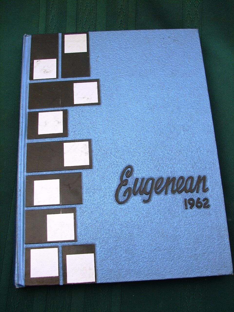 Eugene Oregon South Eugene High School 1962 Eugenean Annual Year Book