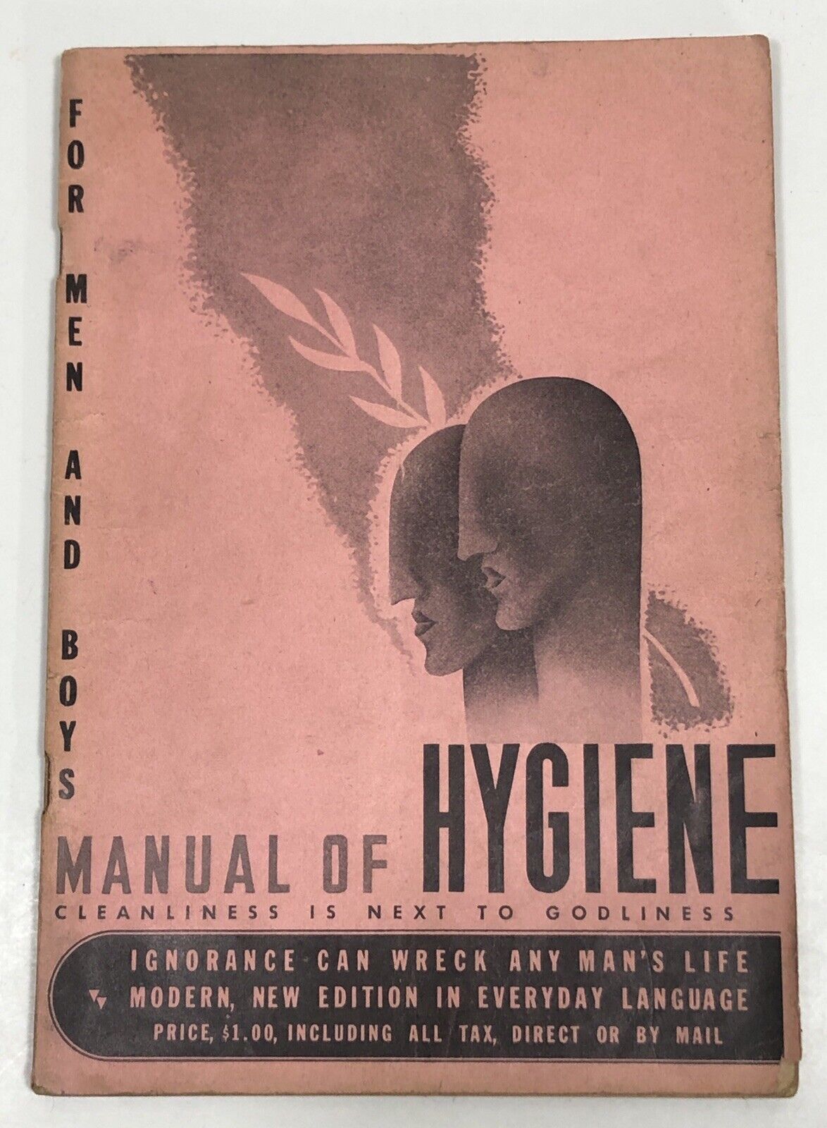 Manual of Hygiene Men & Boys Cleanliness is Next to Godliness 1945 M.A. Horn ed.