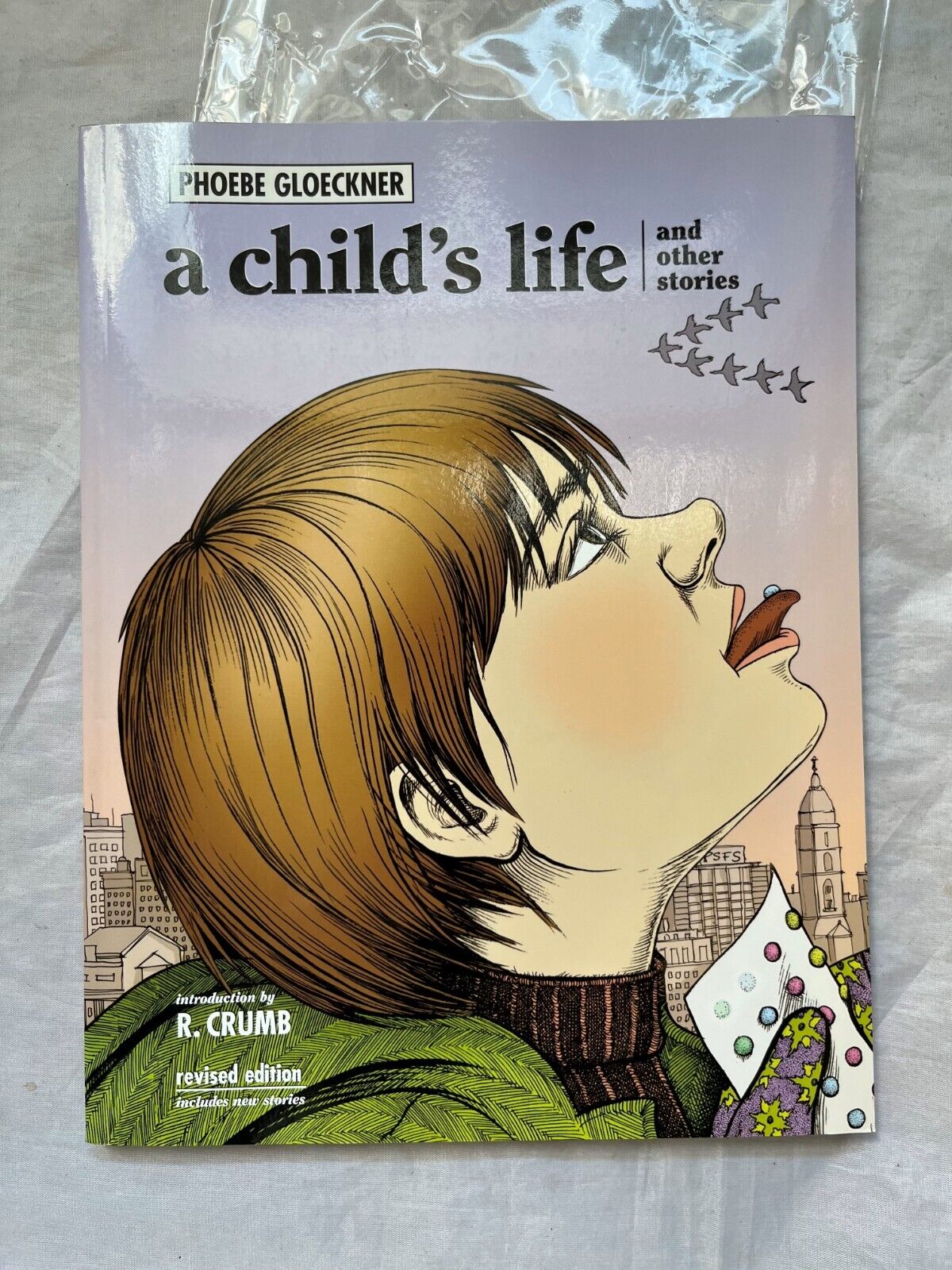 Phoebe Gloeckner a Child\'s Life and Other Stories - Revised Edition