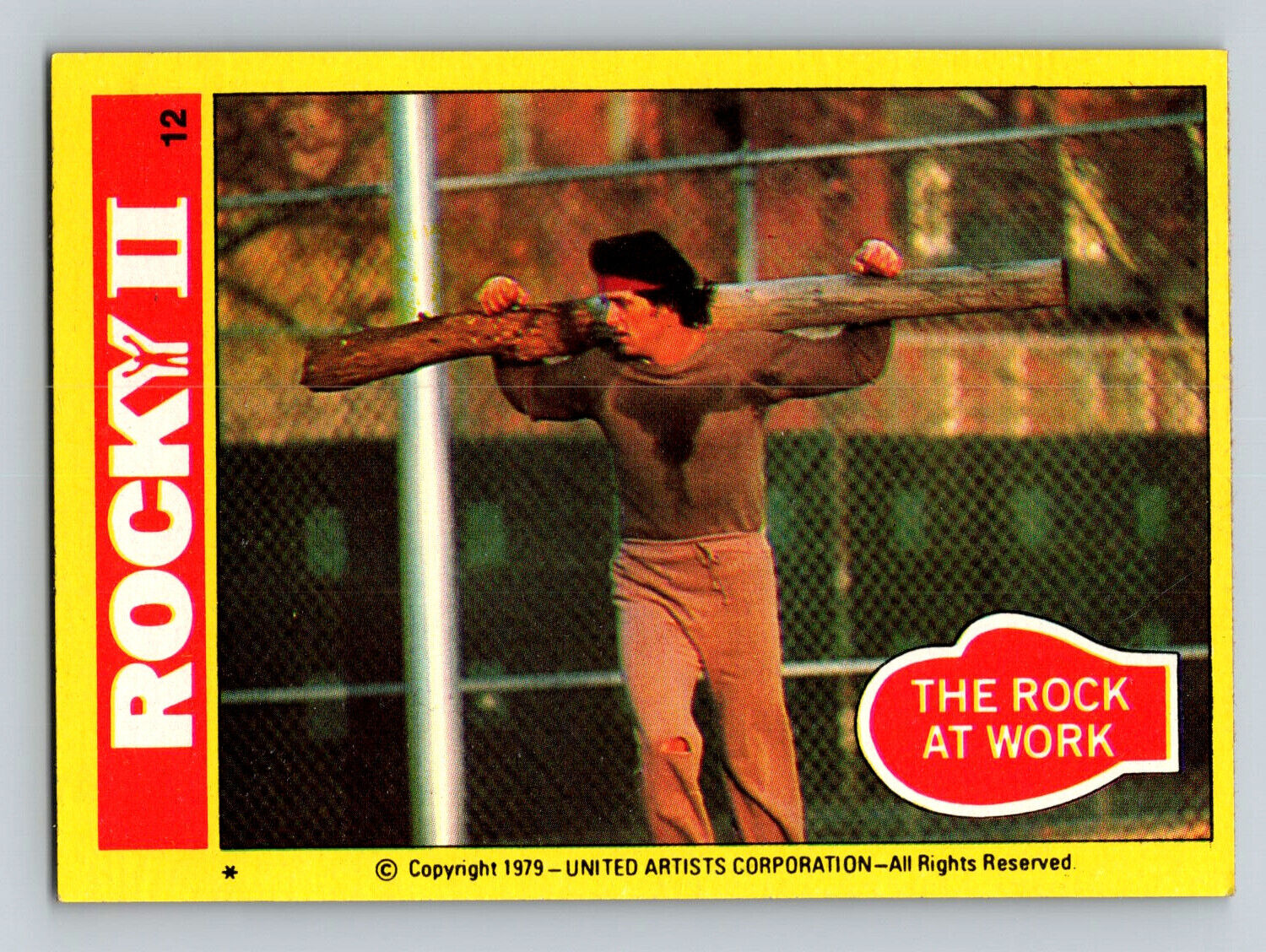 1979 Topps Rocky II Trading card #12 The Rock At Work