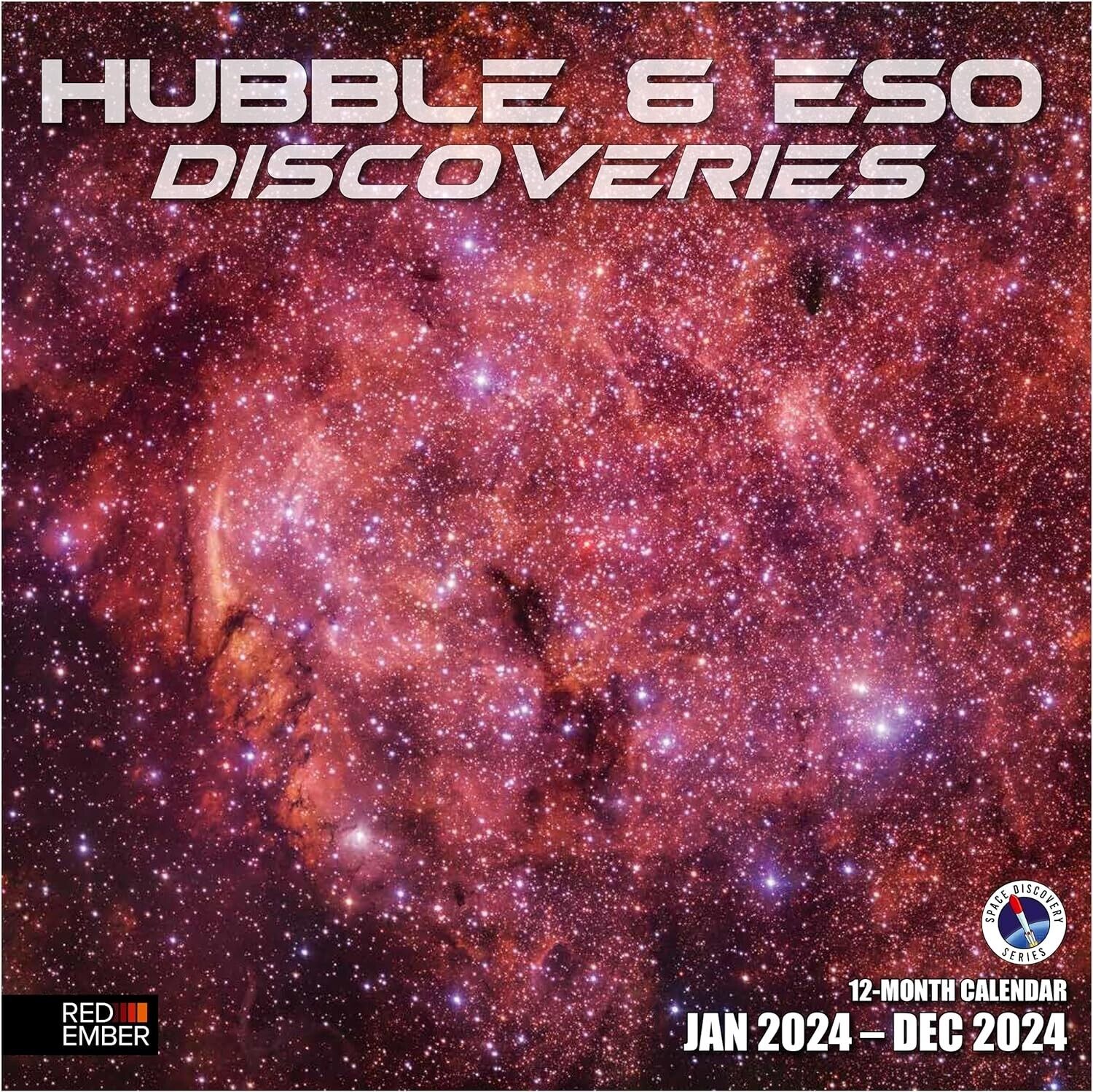 RED EMBER Hubble & ESO Discoveries 2024 Hangable Monthly Wall Calendar | 12\