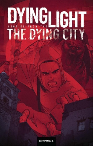 Fred Van Lente Dying Light: Stories From the Dying City (Paperback)